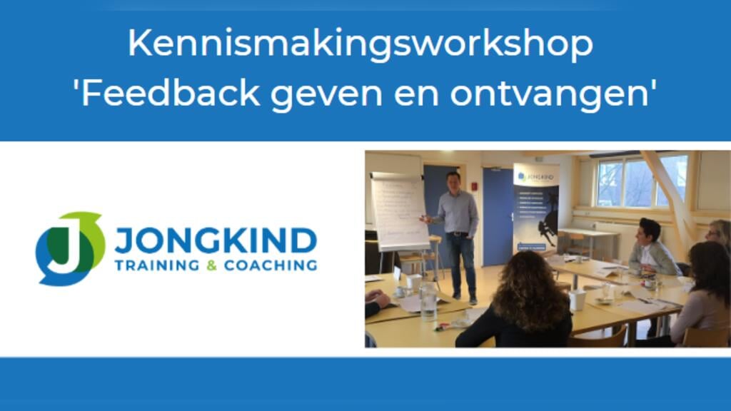 Kennismakingsworkshop (gratis) ‘feedback geven en ontvangen’ in Leusden