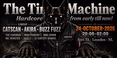 The Time Machine – Hardcore from early till now! — uitgaan in Leusden